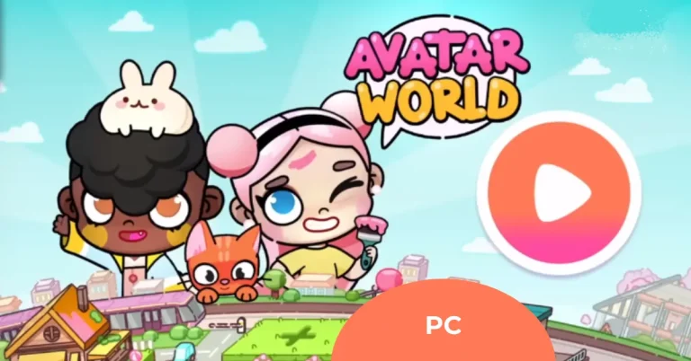 Avatar World Apk For PC Download